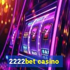 2222bet casino